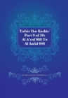 Tafsir Ibn Kathir Part 9 of 30 : Al A'raf 088 To Al Anfal 040 - Book