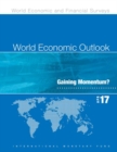 World economic outlook : April 2017, gaining momentum? - Book