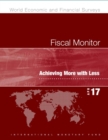 Fiscal monitor : achieving more with less - Book