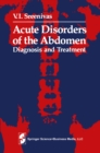Acute Disorders of the Abdomen : Diagnosis and Treatment - eBook