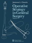 Operative Strategy in General Surgery. An Expositive Atlas : Volume 2 - eBook