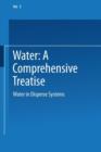 Water in Disperse Systems - Book