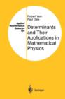Determinants and Their Applications in Mathematical Physics - Book