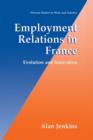Employment Relations in France : Evolution and Innovation - Book