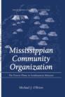 Mississippian Community Organization : The Powers Phase in Southeastern Missouri - Book