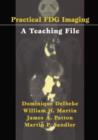 Practical FDG Imaging : A Teaching File - Book
