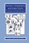 Seriation, Stratigraphy, and Index Fossils : The Backbone of Archaeological Dating - Book