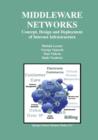 Middleware Networks : Concept, Design and Deployment of Internet Infrastructure - Book