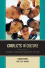 Conflicts in Culture : Strategies to Understand and Resolve the Issues - Book