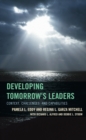 Developing Tomorrow's Leaders : Context, Challenges, and Capabilities - Book
