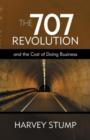 The 707 Revolution : And the Cost of Doing Business - Book