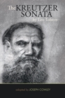 The Kreutzer Sonata by Leo Tolstoy : (Adapted by Joseph Cowley) - eBook