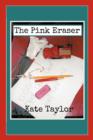 The Pink Eraser - Book