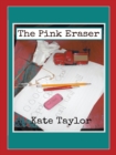 The Pink Eraser - eBook