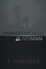 Paradoxically a Woman - eBook