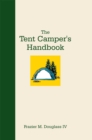 The Tent Camper'S Handbook - eBook