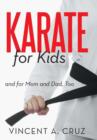 Karate for Kids and for Mom and Dad, Too - Book