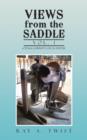 Views from the Saddle : Vol. 1 - Book
