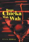 Boom Chicka Wah Wah - Book