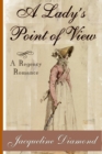 Lady's Point of View: A Regency Romance - eBook