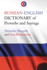 Russian-English Dictionary of Proverbs and Sayings - eBook