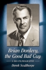 Brian Donlevy, the Good Bad Guy : A Bio-Filmography - Book