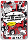 A NewsHound's Guide to Student Journalism, Edition 1.1 - Book