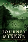 Journey Through the Mirror : Book Two of the Rising World Trilogy - eBook