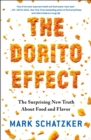 The Dorito Effect : The Surprising New Truth About Food and Flavor - eBook
