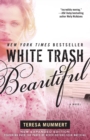 White Trash Beautiful - Book