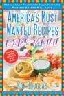 America's Most Wanted Recipes Kids' Menu : Restaurant Favorites Your Family's Pickiest Eaters Will Love - Book