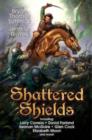 Shattered Shields - Book