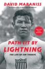 Path Lit by Lightning : The Life of Jim Thorpe - eBook