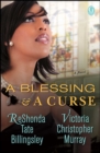 Blessing & a Curse - eBook