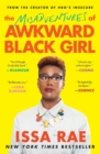 The Misadventures of Awkward Black Girl - Book