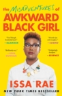 The Misadventures of Awkward Black Girl - eBook