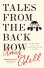 Tales from the Back Row : An Outsider's View from Inside the Fashion Industry - Book