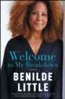 Welcome to My Breakdown : A Memoir - eBook