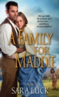 A Family for Maddie - eBook