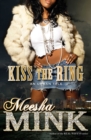 Kiss the Ring : An Urban Tale - eBook
