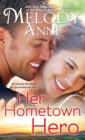 Her Hometown Hero - eBook