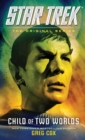 Star Trek: Child of Two Worlds - eBook