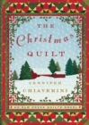 The Christmas Quilt : An Elm Creek Quilts Novel - Book