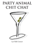Party Animal Chit Chat - Book