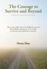 The Courage to Survive and Beyond - Book