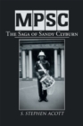 Mpsc : The Saga of Sandy Clyburn - eBook