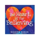 The Heart Is for Believing - eBook