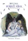 The Fall of Purple Star : Faith and Courage - Book