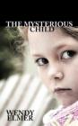 The Mysterious Child - Book