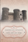 American Resolve and the Art of War : A Study and Application of     Military Tactics - eBook